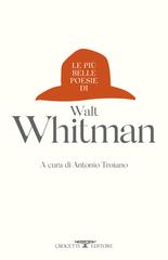 Walt Whitman – Le più belle poesie di Walt Whitman (2025)