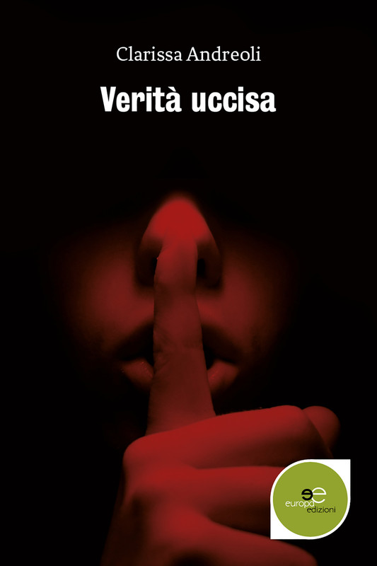 Clarissa Andreoli – Verità uccisa (2020)