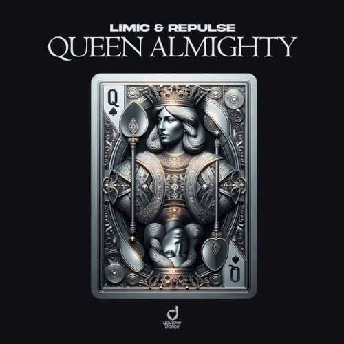 Limic & Repulse - Queen Almighty (2026)