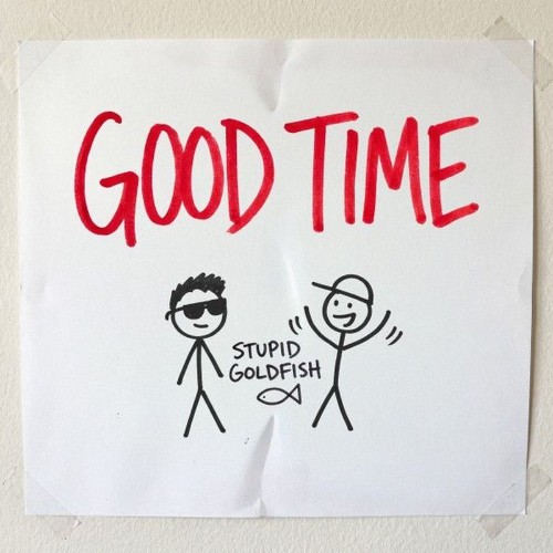 Stupid Goldfish - Good Time (Incl. Extended Mix) (2026) MP3