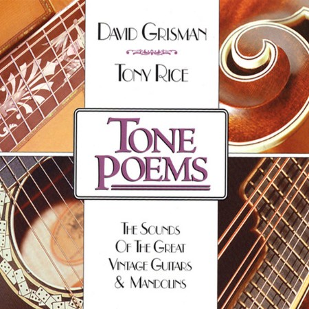 David Grisman, Tony Rice - Tone Poems (1994)