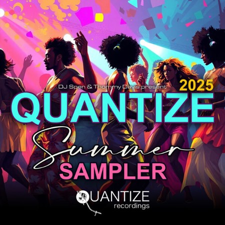 VA - Quantize Summer Sampler (2025)