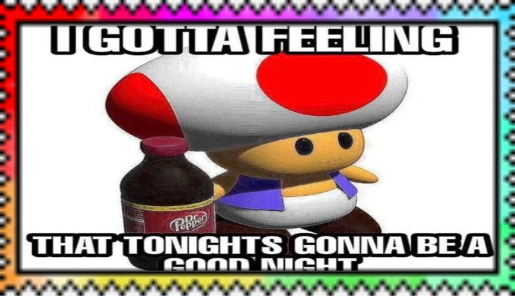 tonights gonna be a good night