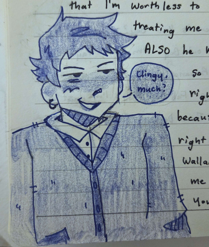 A traditional, monochrome blue drawing of Wallace from Scott Pilgrim. He looks up with a playful, slightly flirty expression. A speech bubble next to him reads: clingy, much?