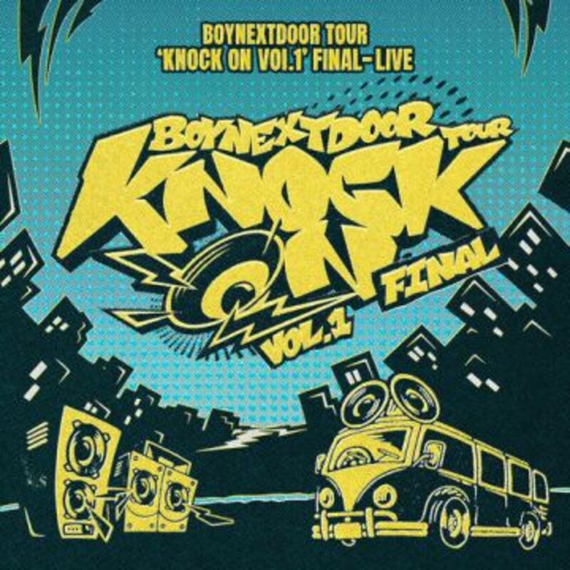 BOYNEXTDOOR TOUR ‘KNOCK ON Vol.1’ FINAL-LIVE