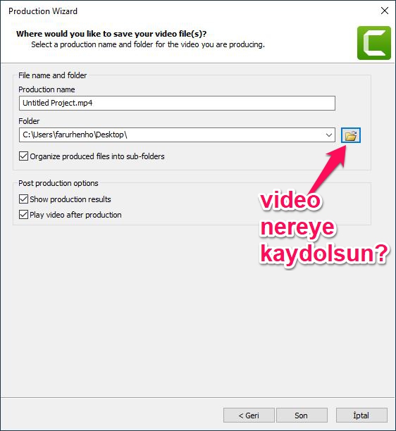 camtasia video kaydetme konumu