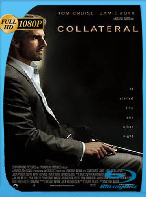 Colateral (2004) BRRip [1080p] [Latino] [GoogleDrive] [RangerRojo]