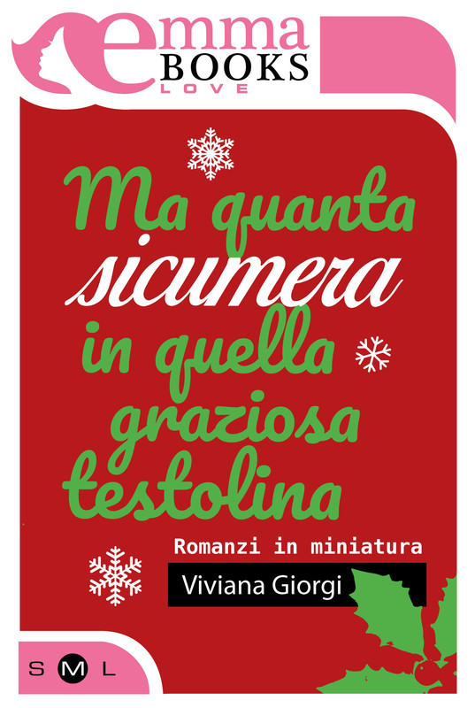 Viviana Giorgi – Ma quanta sicumera in quella graziosa testolina (2017)