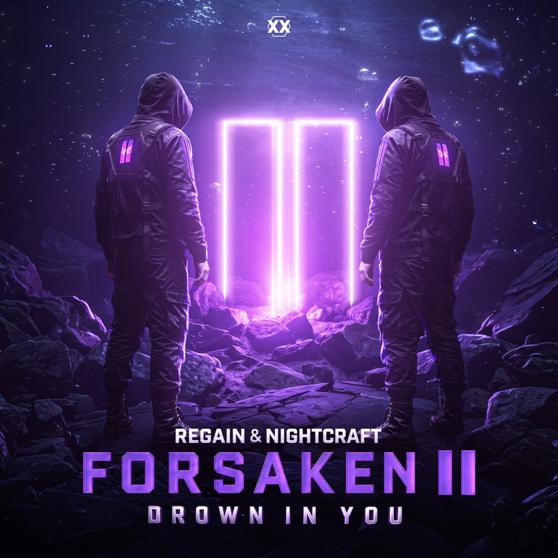 Regain, Nightcraft, Forsaken Two - Drown In You (Extended Mix)