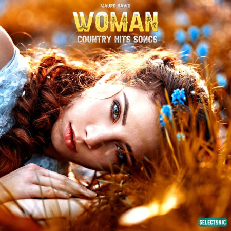 8f225a77 112f 40d0 bf27 fe5eb6344159 - Various Artists - Woman: Country Hits Songs (2020)