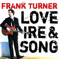 Love Ire & Song by Frank Turner
