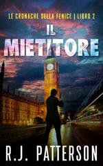 R.J. Patterson – Le Cronache della Fenice Vol. 2. Il Mietitore (2026) R.J. Patterson – Le Cronache della Fenice Vol. 2. Il Mietitore (2026)