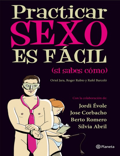 Practicar sexo es fácil (sí sabes cómo) - VV.AA (PDF + Epub) [VS]