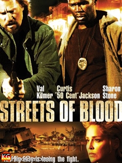 Streets of Blood (2009)