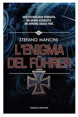 Stefano Mancini – L’enigma del Führer (2019)