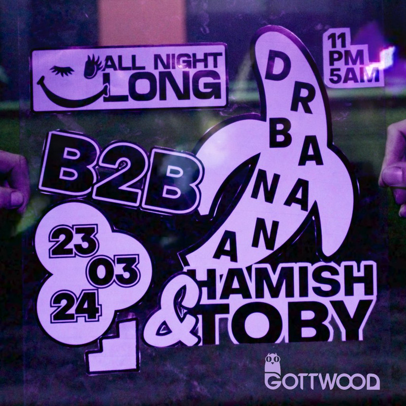 1698746-0dcf2f0c-dr-banana-b2b-hamish-toby-all-night-long-1024