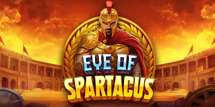 Panduan Praktis Meraih Kemenangan di Slot Eye Of Spartacus