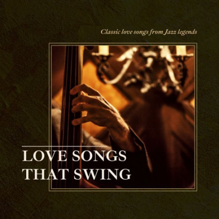 VA   Love Songs That Swing (2022)