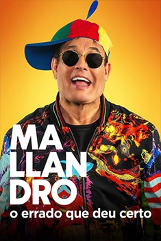 Mallandro: O Errado que Deu Certo (2024) WEB-DL 1080p Nacional
