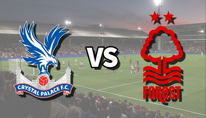 Soi kèo tài xỉu, phạt góc trận Crystal Palace vs Nottingham Forest, 20h00 ngày 24/08