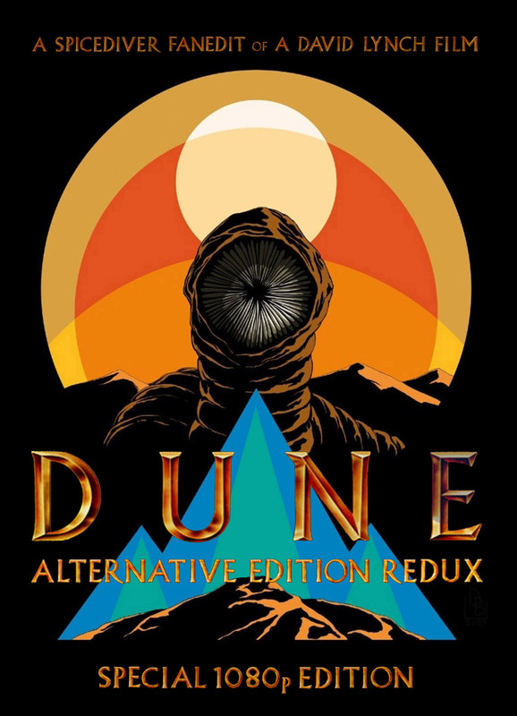 Dune-Alt-Edition-Redux-1080p-ALT-POSTER-2-by-ArtisDead