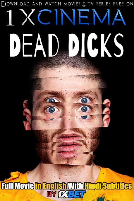 Dead Dicks (2019) Web-DL 720p HD Full Movie [In English] With Hindi Subtitles
