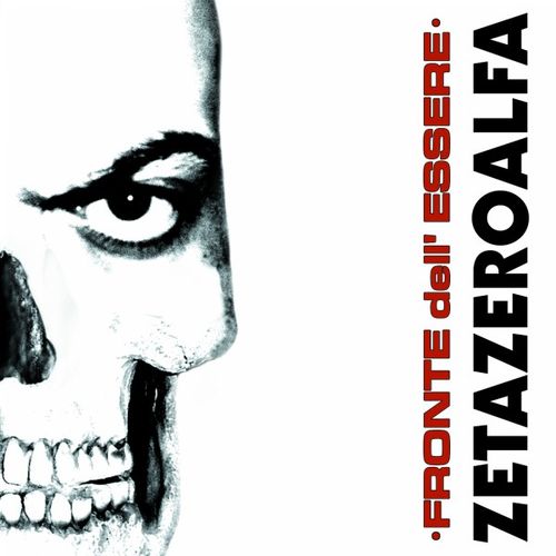 Zetazeroalfa - Fronte dell'essere [Album] (Rupe Tarpea Produzioni, 2017) (2002) .mp3 -320 Kbps