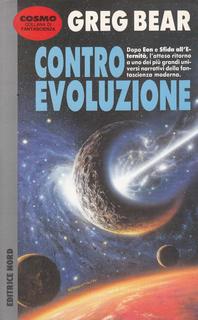 Greg Bear - Controevoluzione (1996)