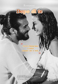 American dream92 - Serie ispirata a Can Yaman e Demet Ozdemir Vol. 2. Dopo di te (2024)