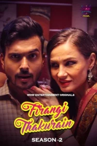  Firangi Thakurain (2024) UNRATED 720p HEVC HDRip WoW S02E01T02 Hot Series x265 AAC [200MB] Full Movie Download