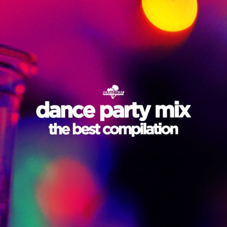 1fb9c3e4 cbdf 4349 bd24 8561d6672ddb - VA - Dance Party Mix: The Best Compilation (2022)