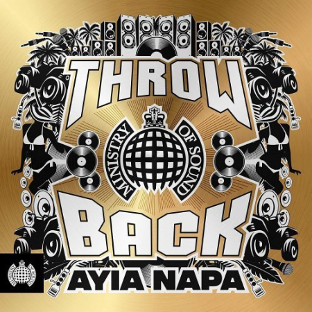 VA - Ministry Of Sound: Throwback Ayia Napa (2018) (CD-Rip)