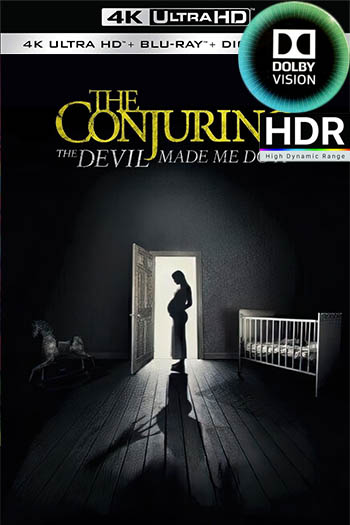 El Conjuro 3, El Diablo Me Obligó A Hacerlo (2021) (DV HDR Latino Dolby Visión)[Dual] [UTB]