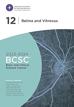 2023-2024 BCSC, Section 12: Retina and Vitreous