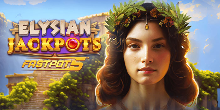 Ritme Scatter Panas Di Slot Elysian Jackpots Untuk Free Spins Maksimal