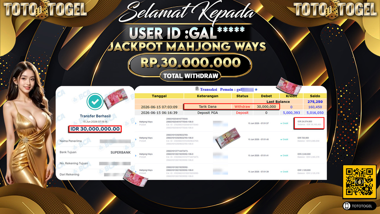 Bukti Pembayaran Jackpot Permainan Slot Mahjong Ways ID:GAL*****LUNAS