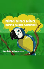 Nina Nina Nina Minha Arara Canindé
