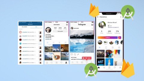 Make Social Networking App like Instagram - Kotlin, Firebas