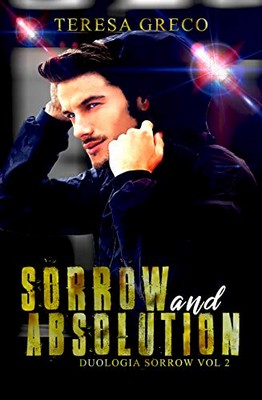 Teresa Greco - Sorrow Vol. 2. Sorrow and Absolution (2019)