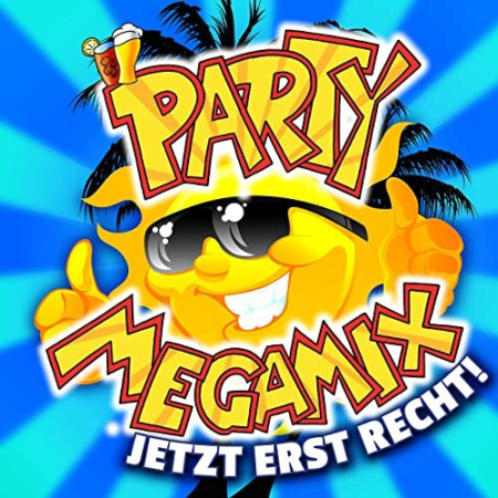 VA - Party Megamix - Jetzt erst recht! (2020)