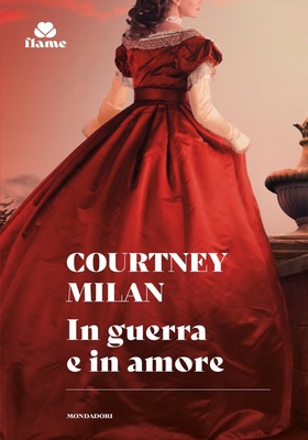 Courtney Milan - In guerra e in amore (2025)