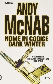Andy McNab - Nome in codice dark winter (2003)