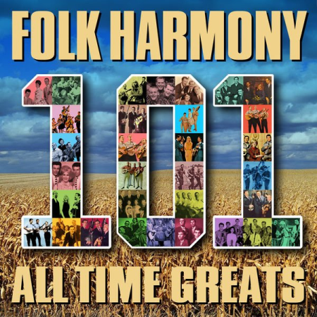 9b6d5a91 13ee 453f ab74 d9882946b95c - VA - Folk Harmony - 101 All Time Greats (2015)