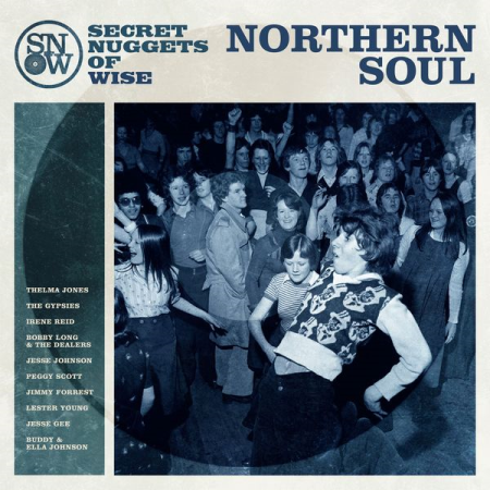 VA - Secret Nuggets of Wise Northern Soul (2022) (Hi-Res) FLAC/MP3