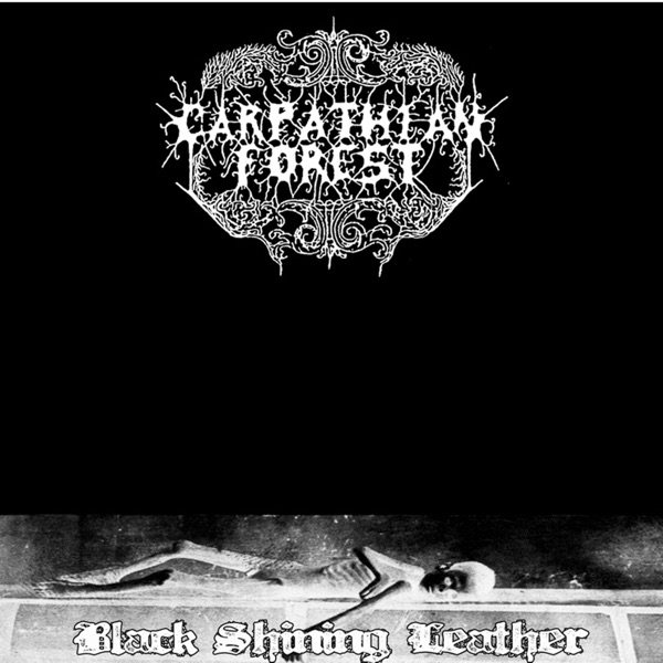 [Image: Carpathian-Forest-Black-Shining-Leather-1998.jpg]