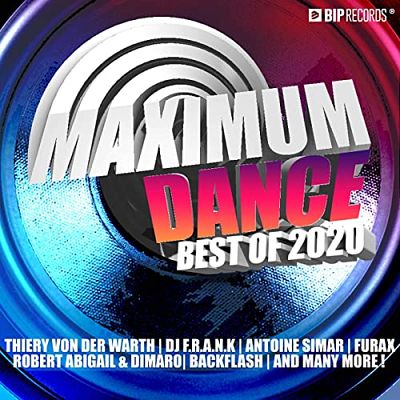 VA - BIP Records Maximum Dance Best Of 2020 (12/2020) Br1