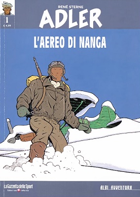 Collana Albi Avventura 51 - Adler 01 - L'Aereo Di Nanga (RCS-2019-08-08)