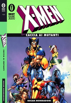 Oscar Bestsellers 1101 - X-Men Caccia ai mutanti (2002)