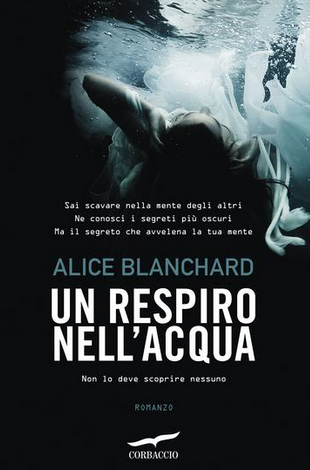 Alice Blanchard - Un respiro nell'acqua  (2018)