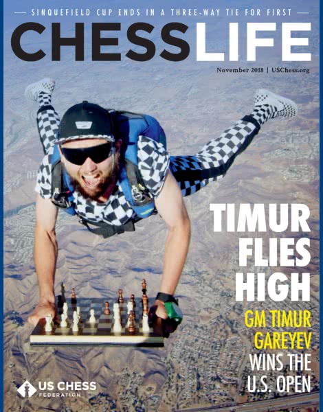 Chess Monthly :: Chess Life Magazine :: November 2018